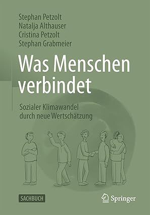 Was Menschen verbindet: Sozialer Klimawandel durch neue Wertschätzung (German Edition)-Wow! eBook