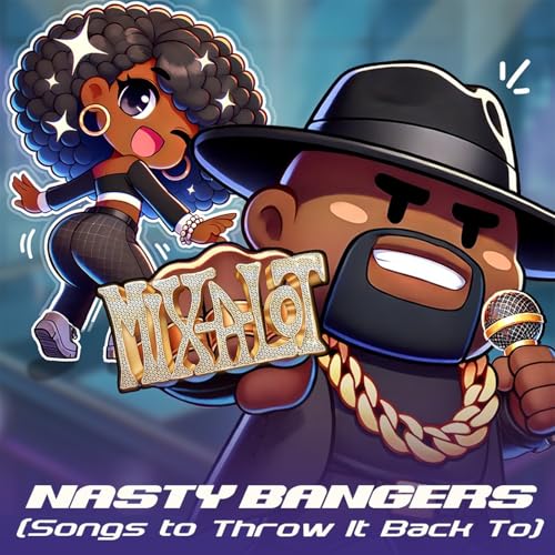 Play Nasty Bangers (Songs to Throw It Back To) by Sir Mix-A-Lot on ...