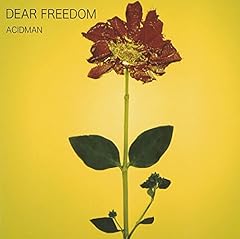 DEAR FREEDOM