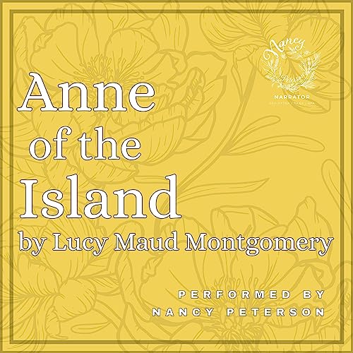 Anne of the Island by Lucy Maud Montgomery episode artwork