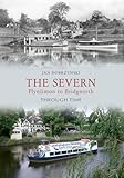 The Severn Plynlimon to Bridgenorth Through Time