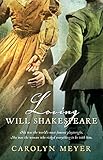 Loving Will Shakespeare