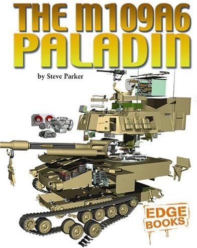 M109A6 Paladin (Cross-Sections) Library Binding – September 1, 2007