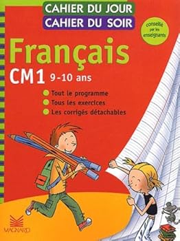 Paperback Cahier du jour, cahier du soir Français CM1, 9-10 ans : Tout le programme, tous les exercices, les corrigés détachables [French] Book