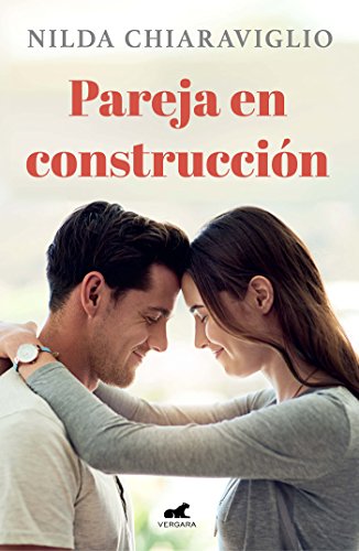 Pareja en construcción (Spanish Edition)