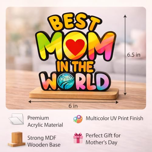 Image of Best Mom in The World Acrylic Table Frame Multicolor Printed Decorative Showpiece Wooden Base Gift for Mother Mom Birthday Gift Home Decor 6.5x6 Inch