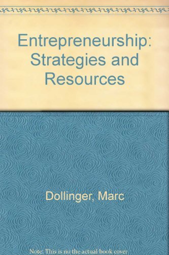 Entrepreneurship: Strategies and Resources