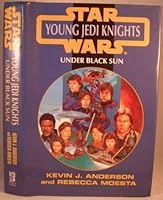 Under Black Sun (Star Wars Young Jedi Knights) 0739401939 Book Cover