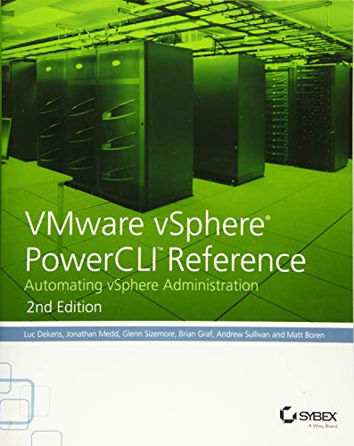 Vmware Vsphere Powercli Reference: Automating Vsphere Administration