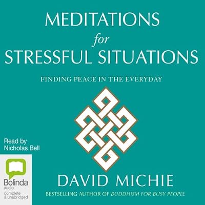 Meditations for Stressful Situations