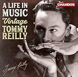  A Life in Music - Vintage Tommy Reilly