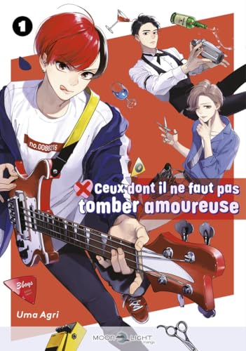 Couverture de Ceux dont il ne faut pas tomber amoureuse