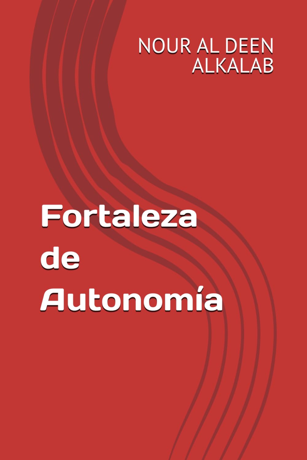 Fortaleza de Autonomía
