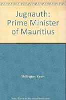 Jugnauth: Prime Minister of Mauritius 0333552245 Book Cover