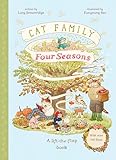 Cat Family Four Seasons: A Lift-the-Flap Book (with over 140 flaps) (The Cat Family)