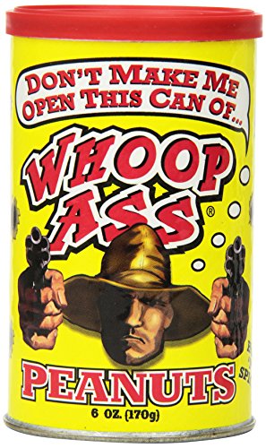 Ass Kickin' Whoop Ass Peanuts, 6-Ounce Cans (Pack Of 6) #TOP5