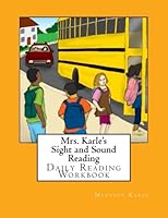 Sight and Sound Reading: Daily Reading Workbook - black and white copy 1483906035 Book Cover