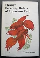 Strange Breeding Habits of Aquarium Fish 0396070256 Book Cover