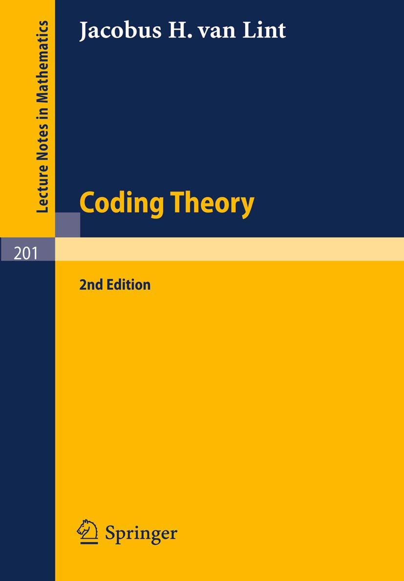 Buy Coding Theory: 201 (Lecture Notes in Mathematics) — BookShops.in