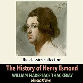 The History of Henry Esmond Audiolibro Por William Makepeace Thackeray arte de portada