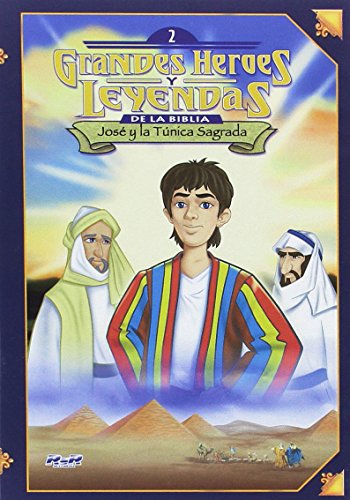 Grandes Heroes y Leyendas de la Biblia Vol 2:Jose y la Tunica Sagrada [DVD]