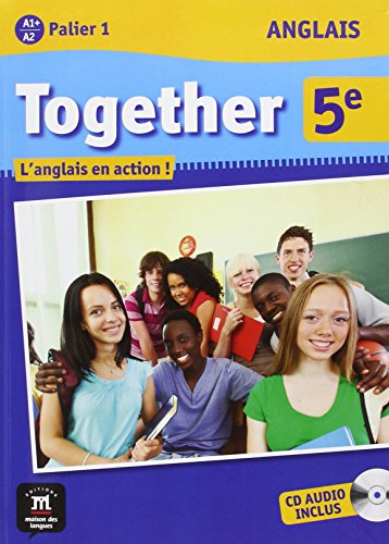 Anglais 5e Together A1+/A2 Palier 1 : L'anglais en action ! (1CD audio)