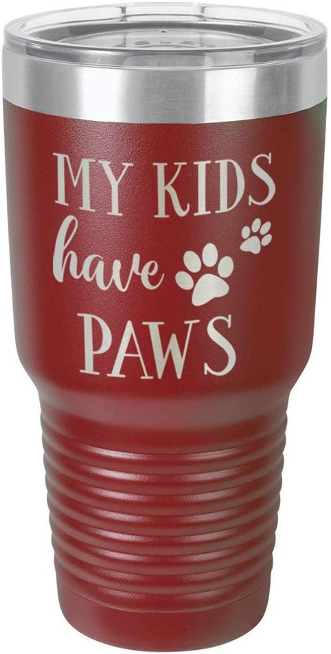 MY KIDS HAVE PAWS Maroon 30 oz Tumbler With Straw and Slide Top Lid | Stainless Steel Travel Mug | Compare To Yeti Rambler