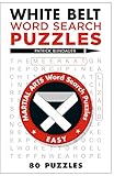 White Belt Word Search Puzzles (Martial Arts Puzzles Series)