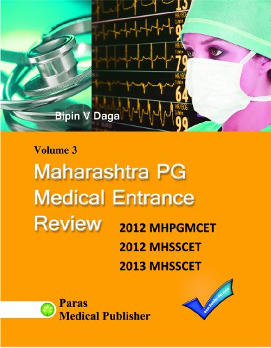 Maharashtra PG Medical Entrance Review (Volume 3)