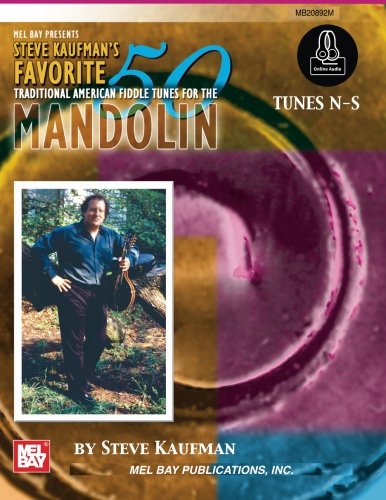 Steve Kaufman's Favorite 50: Mandolin, Tunes N-S