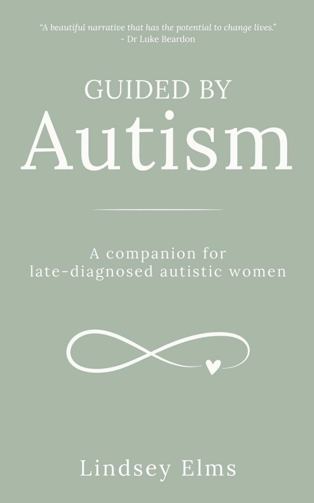 Guided by Autism: A companion for late-diagnosed autistic women