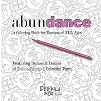 Abundance: A Coloring Book for Dancers of ALL Ages 097047783X Book Cover
