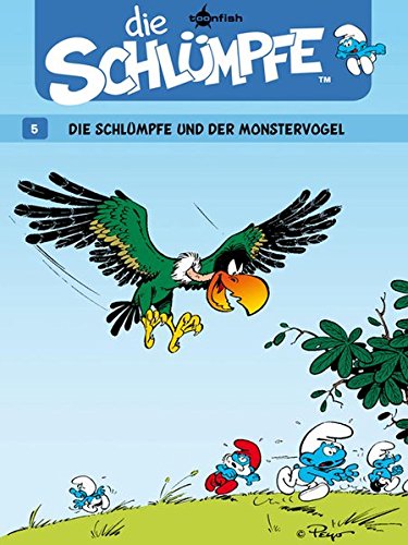 Télécharger Die Schlümpfe 05. Die Schlümpfe und der Monstervogel Livre PDF Gratuit