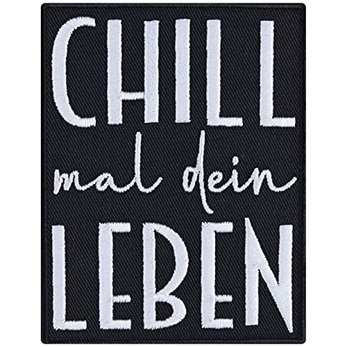 Chill Mal Dein Leben Écusson thermocollant hipster pour adolescent ou sac 70 x 90 mm