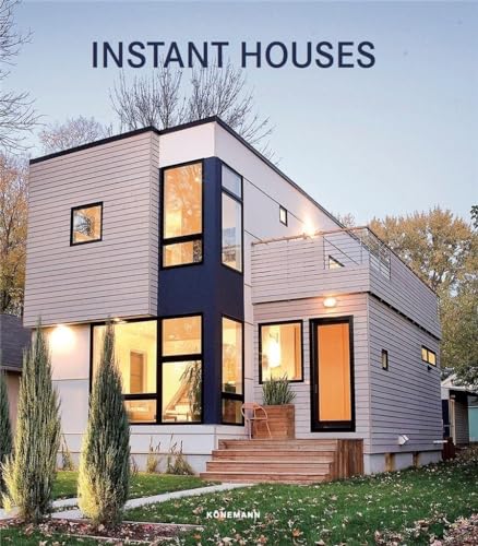 INSTANT HOUSES (INTERIORISMO)