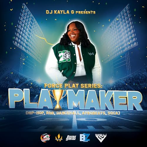 DJ Kayla G - Force Play Series: PLAYMAKER (2026 'New Year Hits' Mixtape) @RIDDIMSTREAM