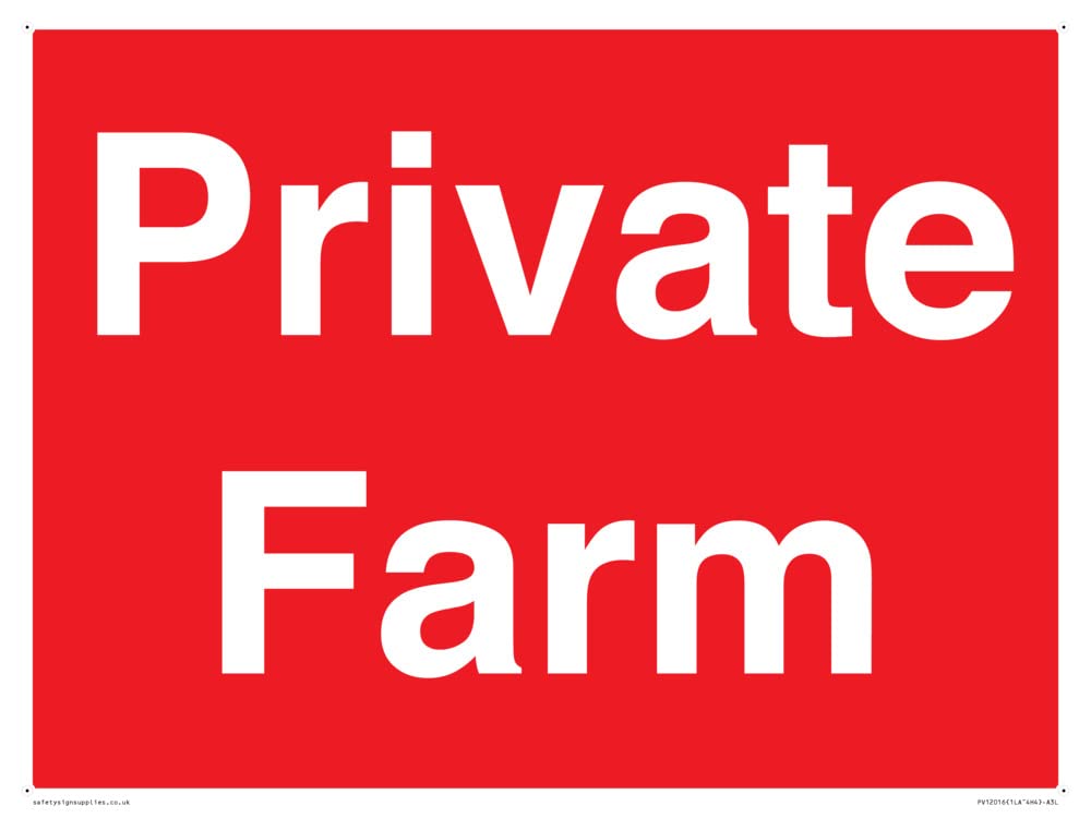 Private Farm Sign - 400x300mm - A3L