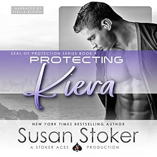 Protecting Kiera Audiolibro Por Susan Stoker arte de portada