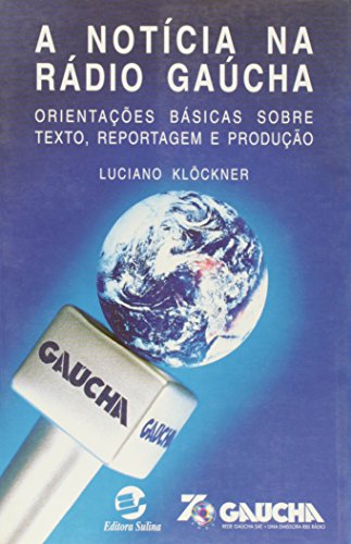 A Notícia na Radio Gaúcha