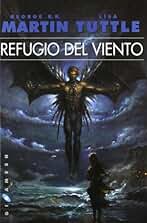 Refugio Del Viento: 48 (Gigamesh Ficción)
