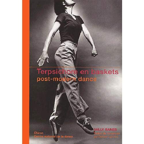 Télécharger Terpischore en baskets: Post-modern dance livre En ligne