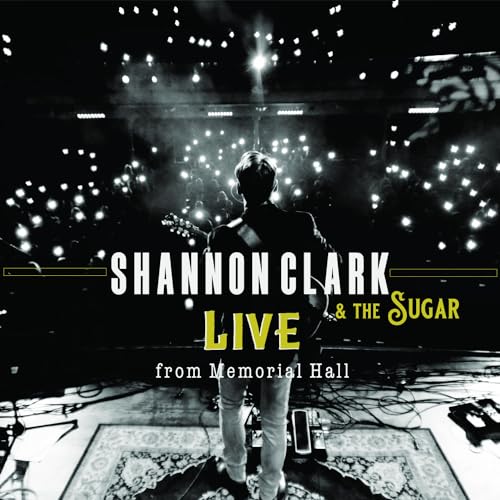 Shannon Clark & the Sugar (Live from Memorial Hall)
