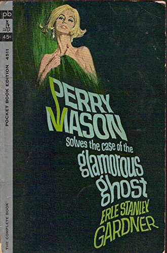 Perry Mason Solves the Case of the Glamorous Ghost B000HTUM8Y Book Cover