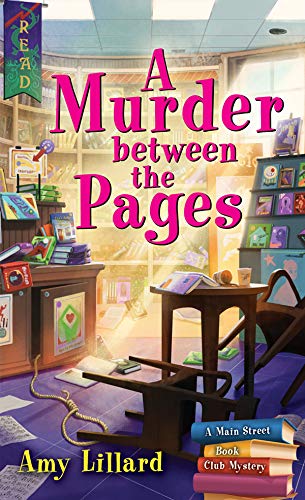 A Murder Between the Pages: A Book Shop Cozy Mystery (Main Street Book Club Mysteries 2)