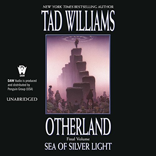Sea of Silver Light: Otherland, Book 4