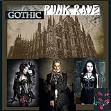  Gothic Punk Rave