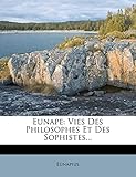 Eunape: Vies Des Philosophes Et Des Sophistes... (French Edition)