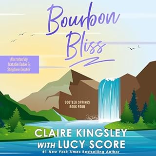 Bourbon Bliss Audiolibro Por Claire Kingsley, Lucy Score arte de portada