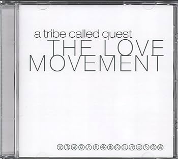 Tribe Called Quest - Love Movement - Amazon.com Music Tribe Called Quest - Love Movement - Amazon.com Music