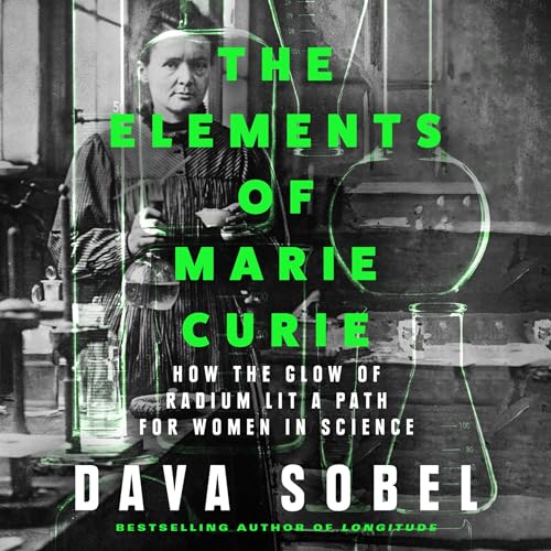 The Elements of Marie Curie (Authored by Dava Sobel) episode artwork